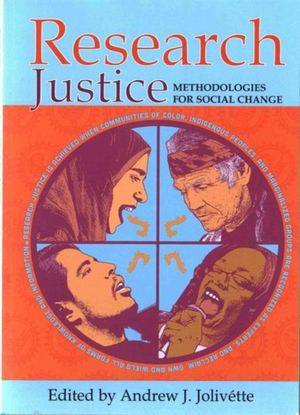 Cover Art for 9781447324638, Research JusticeMethodologies for Social Change by Jolivette, Andrew J