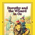 Cover Art for 9781533268624, Dorothy and the Wizard in Oz by L. Frank Baum