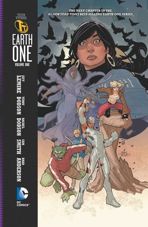 Cover Art for 9781401245566, Teen Titans: Earth One Vol. 1 by Jeff Lemire
