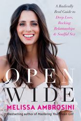 Cover Art for 9781460754443, Open Wide by Melissa Ambrosini