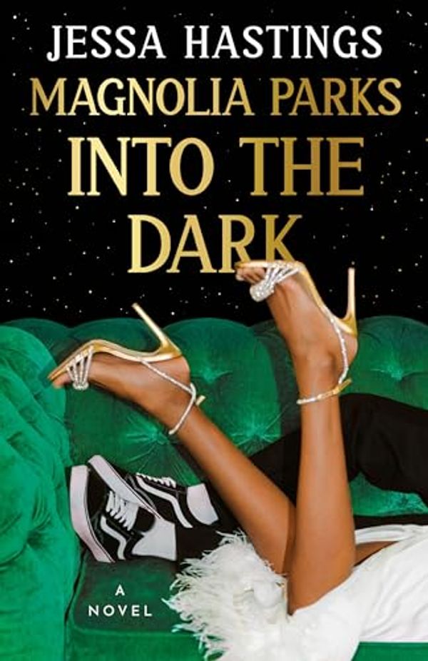 Cover Art for B0CFX5WT14, Magnolia Parks: Into the Dark (The Magnolia Parks Universe Book 5) by Jessa Hastings