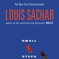 Cover Art for 9781417797189, Small Steps by Louis Sachar