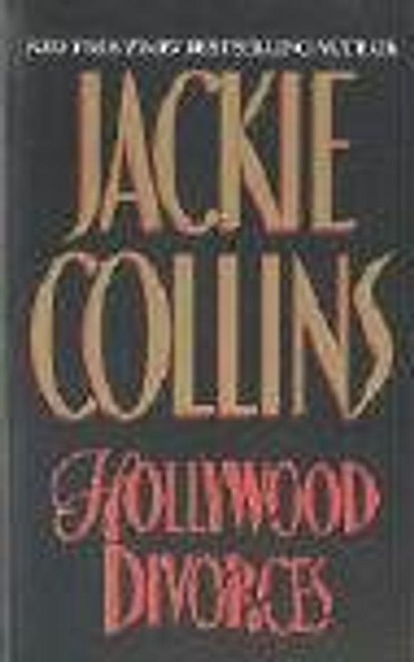 Cover Art for 9780743487542, Hollywood Divorces. by Jackie Collins