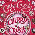 Cover Art for 9780141335094, Cherry Crush by Cathy Cassidy