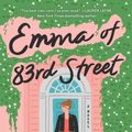 Cover Art for 9781668008393, Emma of 83rd Street by Bellezza, Audrey, Harding, Emily