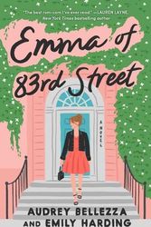 Cover Art for 9781668008393, Emma of 83rd Street by Bellezza, Audrey, Harding, Emily