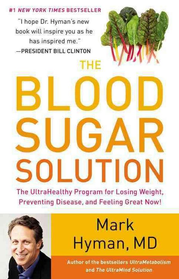 Cover Art for 9780316127370, The Blood Sugar Solution by Mark Hyman