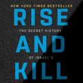 Cover Art for 9780679604686, Rise and Kill First by Ronen Bergman