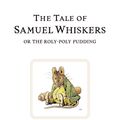 Cover Art for 9780723247852, The Tale of Samuel Whiskers by Beatrix Potter