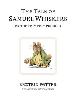 Cover Art for 9780723247852, The Tale of Samuel Whiskers by Beatrix Potter
