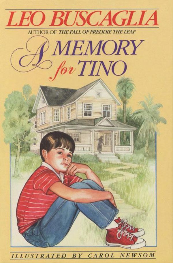 Cover Art for 9781617115783, A Memory for Tino by Leo Buscaglia