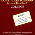 Cover Art for 9780811842303, The Worst-Case Scenario Survival Handbook by Joshua Piven