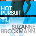 Cover Art for 9780755371099, Hot Pursuit: Troubleshooters 15 by Suzanne Brockmann