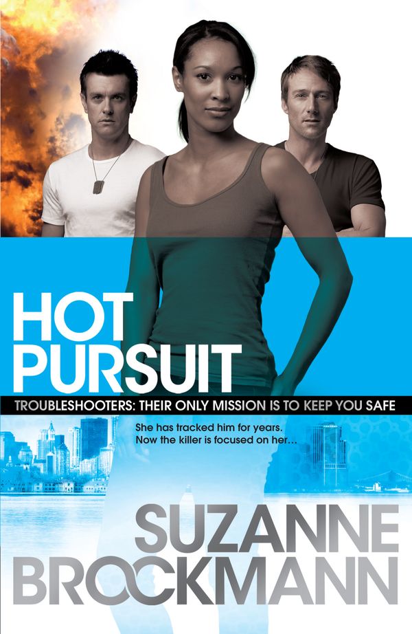 Cover Art for 9780755371099, Hot Pursuit: Troubleshooters 15 by Suzanne Brockmann