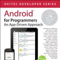 Cover Art for 9780132121361, Android for Programmers by Paul J. Deitel, Harvey M. Deitel, Abbey Deitel, Michael Morgano
