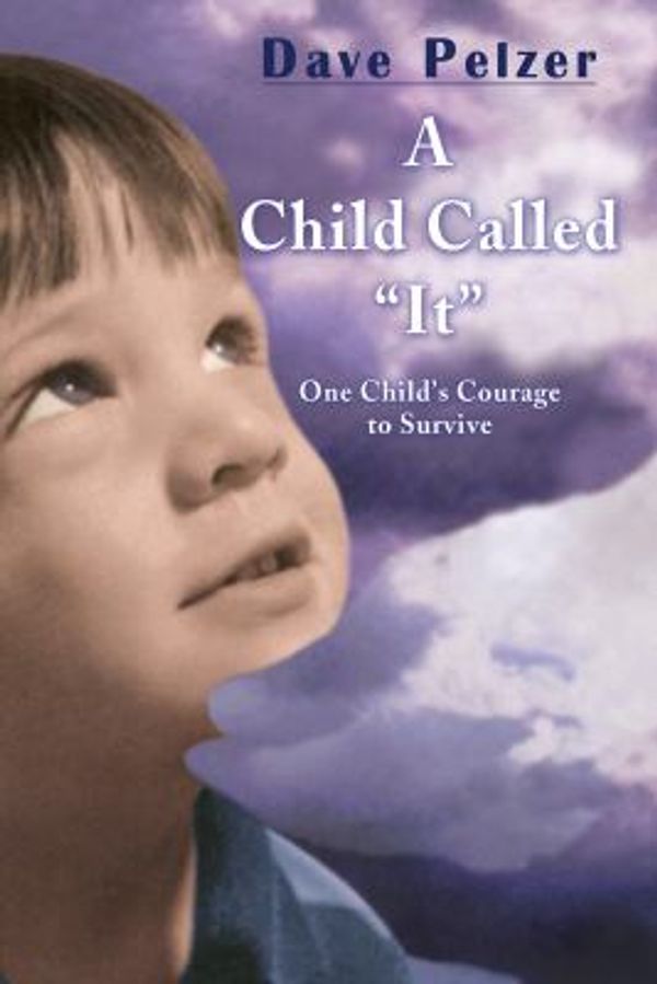 Cover Art for 9781402510052, A Child Called "It" : One Child's Courage to Survive [Audiobook] [Cd] by Dave Pelzer
