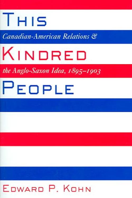 Cover Art for 9780773527966, This Kindred People by Edward P. Kohn