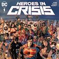 Cover Art for B07FM7PFFW, Heroes in Crisis (2018-2019) #1 by Tom King