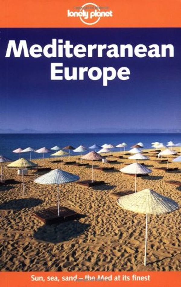 Cover Art for 9781740593021, Lonely Planet Mediterranean Europe by Robinson, Daniel, etc.