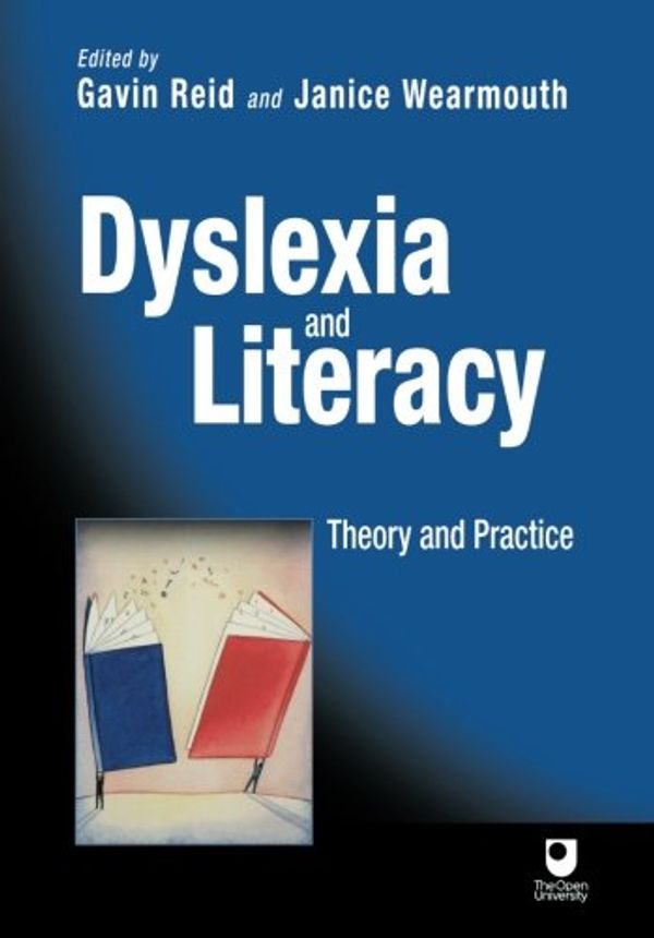 Cover Art for 9780471486343, Dyslexia and Literacy by Gavin Reid