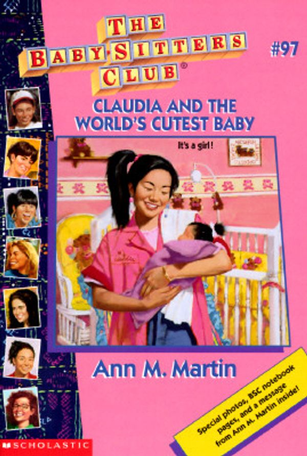 Cover Art for 9780590228817, Claudia and the World's Cutest Baby (The Baby-Sitters Club #97) by Ann M. Martin