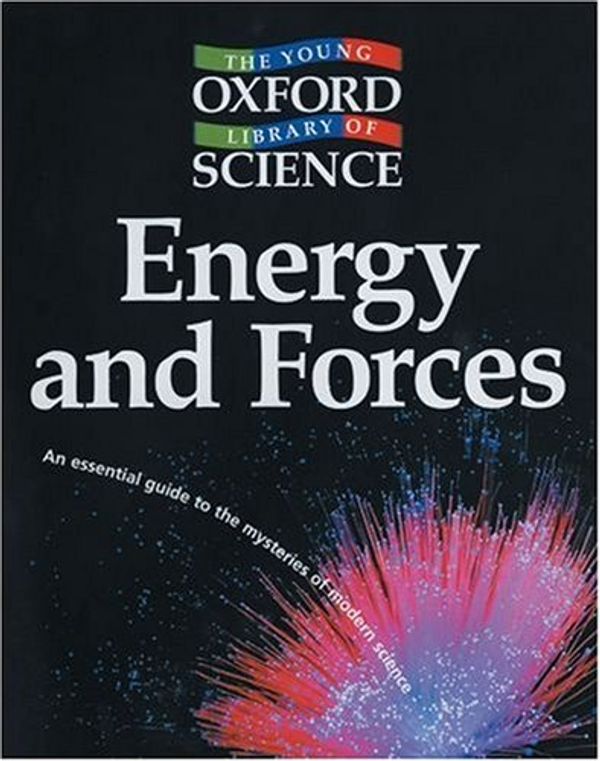 Cover Art for 9780199109494, Energy and Forces by Neil Ardley