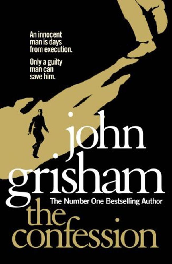 Cover Art for 9780099588986, The Confession by John Grisham