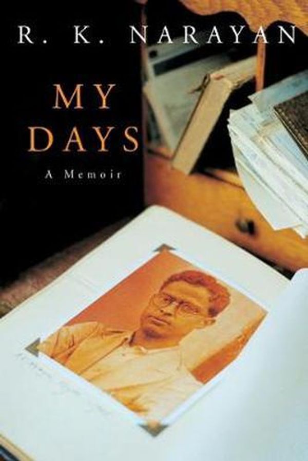 Cover Art for 9781447219262, My Days by R K Narayan