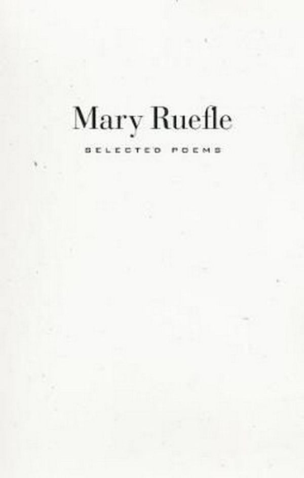 Cover Art for 9781933517568, Selected Poems by Mary Ruefle