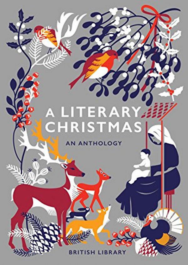 Cover Art for B00GCG7Q6C, A Literary Christmas: An Anthology by Various Authors, Jane Austen, P.g. Wodehouse, George Eliot, Rudyard Kipling