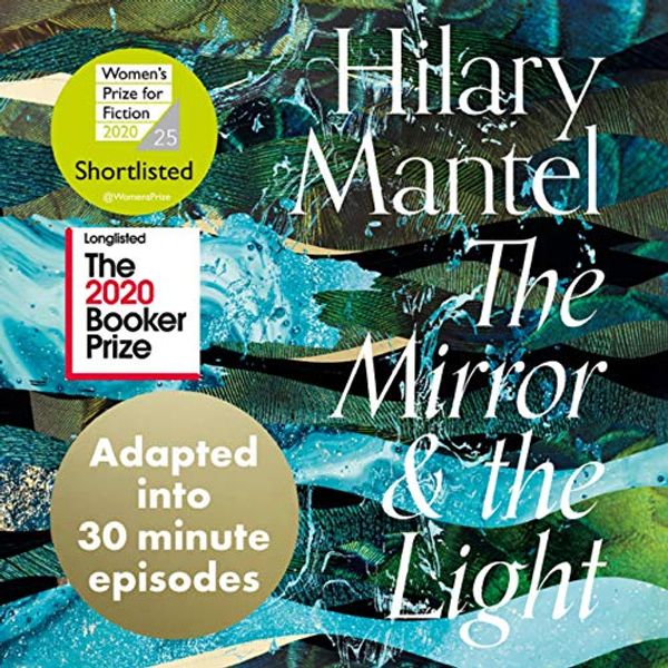 Cover Art for B07S43Q1BB, The Mirror and the Light by Hilary Mantel
