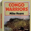 Cover Art for 9781581606478, Congo Warriors by Mike Hoare