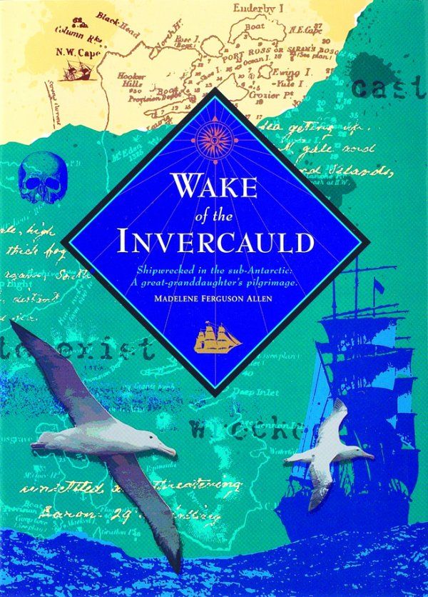 Cover Art for 9780908988020, Wake of the Invercauld by Fergusson Allen, Madelene
