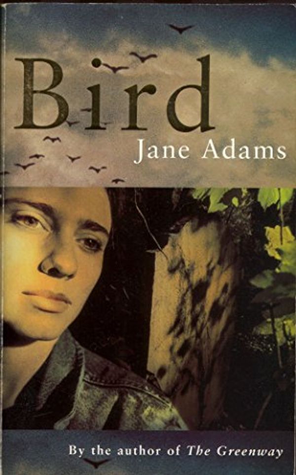 Cover Art for 9780330351386, Bird by Jane Adams