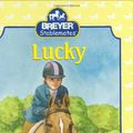Cover Art for 9780439722346, Lucky by Jane E. Gerver