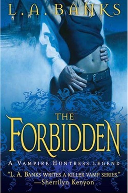 Cover Art for 9780312940027, The Forbidden by L. A. Banks