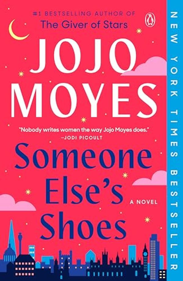 Cover Art for B0B7L8TWM1, Someone Else's Shoes: A Novel by Jojo Moyes