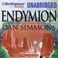 Cover Art for 9781455802517, Endymion by Dan Simmons