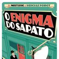 Cover Art for 9789892335872, O Enigma do Sapato Um Mistério de Hercule Poirot N.º 2 by Agatha Christie