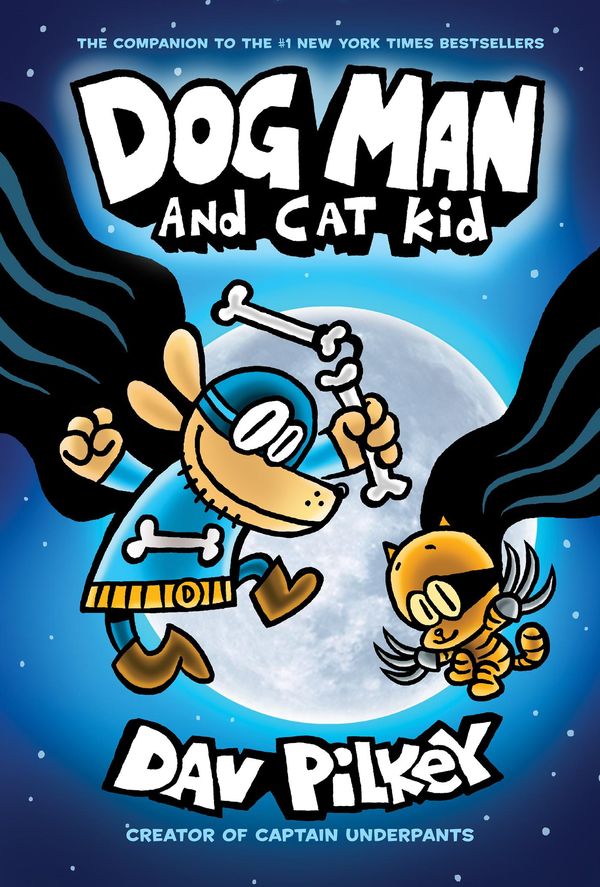 Cover Art for 9780545935418, Dog Man and Cat Kid by Dav Pilkey