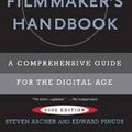 Cover Art for 9780452286788, The Filmmaker's Handbook 2008 by Steven Ascher, Edward Pincus