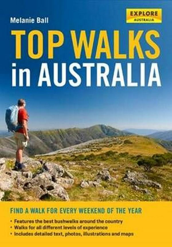 Cover Art for 9781741174830, Top Walks in Australia by Melanie Ball