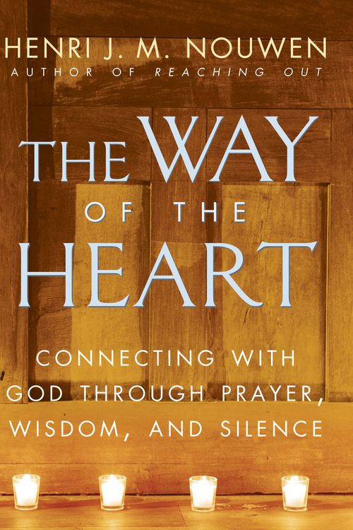 Cover Art for 9780345463357, The Way of the Heart by Henri J m Nouwen