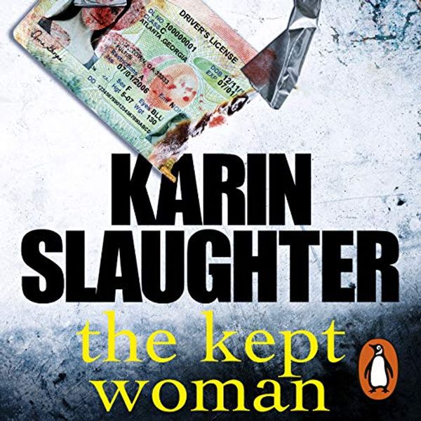 Cover Art for B01G5SNI0Y, The Kept Woman by Karin Slaughter