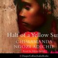 Cover Art for 9780007262991, Half of a Yellow Sun by Chimamanda Ngozi Adichie