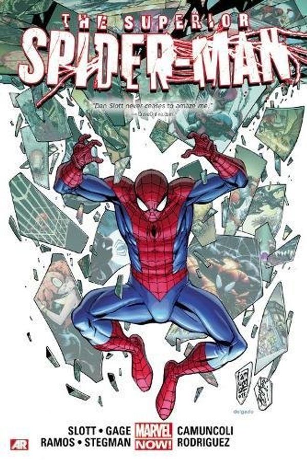 Cover Art for 9780785193951, Superior Spider-Man Volume 3 by Dan Slott