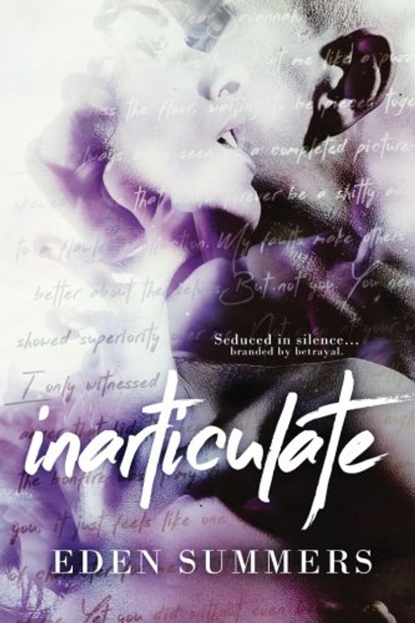 Cover Art for 9781925512021, Inarticulate by Eden Summers