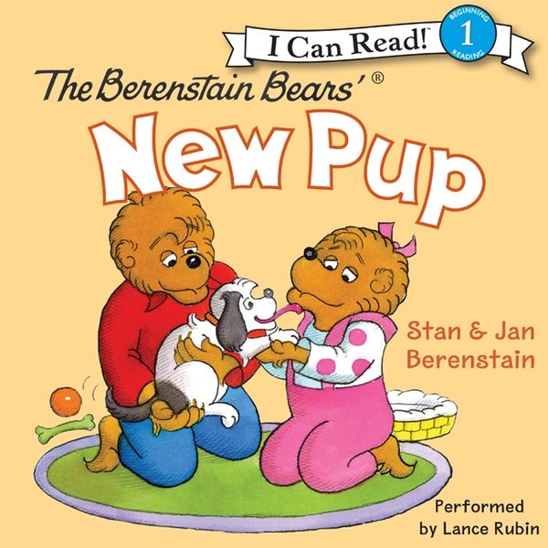 Cover Art for 9780062133649, The Berenstain Bears' New Pup by Jan Berenstain, Stan Berenstain, Lance Rubin