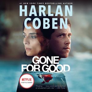 Cover Art for 9780736697071, Gone For Good by Harlan Coben