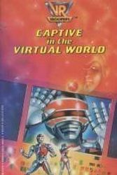Cover Art for B01F9QW88G, Captive in the Virtual World (VR Troopers) by Cathy East Dubowski (1994-10-27) by Cathy East Dubowski